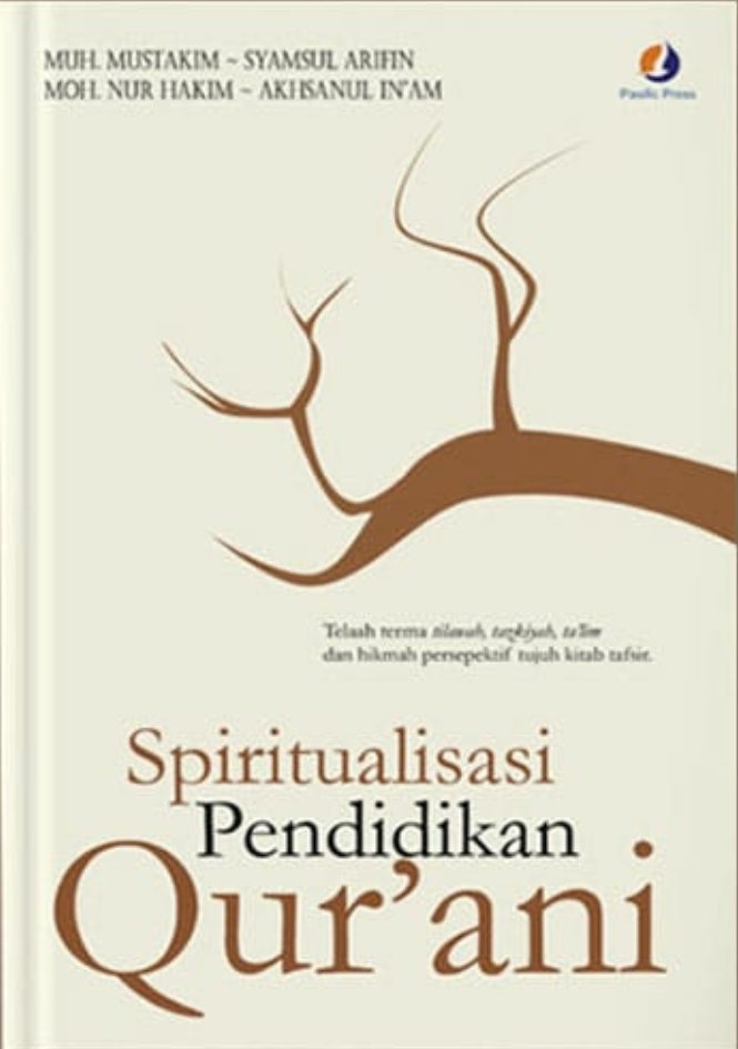 Spiritualisasi Pendidikan Qur'ani
