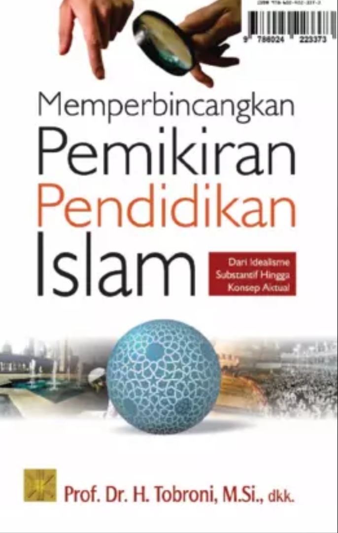 Memperbincangkan Pemikiran Pendidikan Islam
